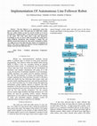 Research paper thumbnail of Implementation Of Autonomous Line Follower Robot