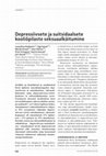 Research paper thumbnail of Depressiivsete ja suitsidaalsete kooliõpilaste seksuaalkäitumine