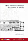 Research paper thumbnail of Il teatro greco romano di Catania e gli spettacoli nell'antichità