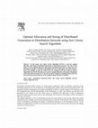 Research paper thumbnail of Optimal Allocation and Sizing of Distributed Generation in Distribution Network using Ant Colony Search Algorithm