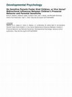 Research paper thumbnail of Developmental Psychology Do Sensitive Parents Foster Kind Children, or Vice Versa? Bidirectional Influences Between Children's Prosocial Behavior and Parental Sensitivity