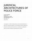 Research paper thumbnail of JURIDICAL ARCHITECTURES OF POLICE FORCE