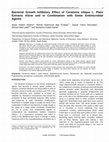 Research paper thumbnail of Bacterial Growth Inhibitory Effect of Ceratonia siliqua L. Plant Extracts Alone and in Combination with Some Antimicrobial Agents