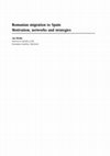 Research paper thumbnail of Romanian migration to Spain Motivation, networks and strategies