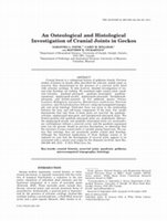 Research paper thumbnail of An Osteological and Histological Investigation of Cranial Joints in Geckos