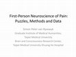 Research paper thumbnail of First-Person Neuroscience of Pain: Puzzles, Methods and Data (2013)