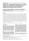 Research paper thumbnail of Explore the Antimicrobial Potential from Organic Solvents extract of Brown Seaweed (Sargassum longifolium) alleviating to pharmaceuticals