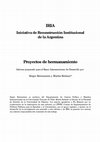 Research paper thumbnail of IRIA proyectos de hermanamiento y construcción de institucionalidad. Con Sergio Berensztein.