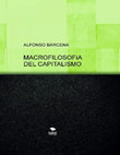 Research paper thumbnail of MACROFILOSOFIA DEL CAPITALISMO- Libro de Escritos