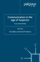 Research paper thumbnail of Communication in the Age of Suspicion