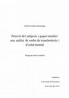 Research paper thumbnail of Posició del subjecte i paper temàtic: una anàlisi de verbs de transferència i d'estat mental