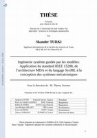 Research paper thumbnail of Ingénierie Système Guidée Par Les Modèles: Application Du Standard IEEE 15288, De L'Architecture MDA Et Du Langage SysML à La Conception Des Systèmes  …