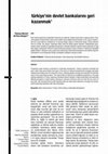 Research paper thumbnail of Türkiye'nin Devlet Bankalarını Geri Kazanmak