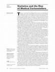 Research paper thumbnail of Statistics and the rise of medical fortunetellers