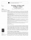 Research paper thumbnail of Ecology of ideas and ecology's ideas