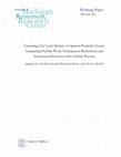 Research paper thumbnail of Extending Life Cycle Models of Optimal Portfolio Choice: Integrating Flexible Work, Endogenous Retirement, and Investment Decisions with Lifetime Payouts