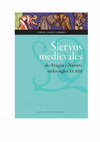 Research paper thumbnail of Siervos medievales de Aragón y Navarra en los siglos XI-XIII, Prensas Universitarias de Zaragoza, Zaragoza, 2012, 525 pp. ISBN: 978-84-15538-88-2. Colección Ciencias Sociales, nº 89.