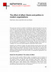 Research paper thumbnail of The effect of affect: Desire and politics in modern organizations 