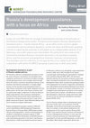 Research paper thumbnail of Russia’s development assistance, with a focus on Africa