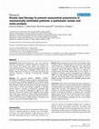 Research paper thumbnail of Kinetic bed therapy to prevent nosocomial pneumonia in mechanically ventilated patients: a systematic review and meta-analysis