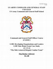 Research paper thumbnail of US ARMY COMMAND AND GENERAL STAFF COLLEGE US Army Command and General Staff School Command and General Staff Officer Course (CGSOC) L100: Developing Organizations and Leaders L100 Take Home Exam Case Study AY 13-14 "The 56th Armored Brigade Combat Team"