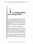 Research paper thumbnail of La temporalidad en el tiempo libre