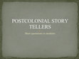 Research paper thumbnail of Postcolonial Storyteller