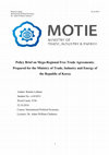 Research paper thumbnail of The Republic of Korea: Caught between the TPP and RCEP? A Policy Brief Prepared for the Ministry of Trade, Industry and Energy of the Republic of Korea