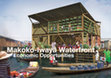 Research paper thumbnail of Makoko-Iwaya Waterfront: Economic Opportunities