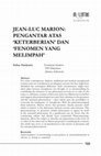 Research paper thumbnail of Jean-Luc Marion: Pengantar atas "Keterberian" dan "Fenomen yang Melimpah"