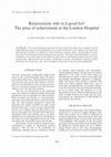 Research paper thumbnail of Resurrection: who is it good for? The price of achievement at the London Hospital