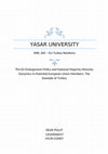 Research paper thumbnail of  The EU Enlargement Policy and National Majority-Minority Dynamics in Potential European Union Members: The Example of Turkey