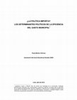 Research paper thumbnail of LA POLÍTICA IMPORTA? LOS DETERMINANTES POLÍTICOS DE LA EFICIENCIA