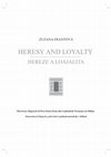 Research paper thumbnail of Introduction to: Zuzana Frantová, Herezy and Loyalty/ Hereze a Loajalia