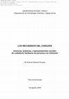 Research paper thumbnail of LOS RECUERDOS DEL CORAZÓN Vivencias, prácticas y representaciones sociales de cuidadores familiares de personas con Alzheimer