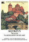 Research paper thumbnail of Kętrzyn - miasto na kolejowym szlaku [flyer]