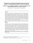 Research paper thumbnail of Infl uencia de un estimulante del apetito sobre el consumo de alimento y comportamiento productivo en pollos de engorda Infl uence of an appetite stimulant on feed consumption and productive performance on broiler chickens