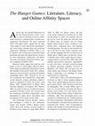 Research paper thumbnail of The Hunger Games: Literature, literacy, and online affinity spaces