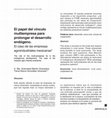 Research paper thumbnail of El papel del vínculo multiempresa para prolongar el desarrollo endógeno. El caso de la empresa agroindustrial