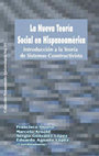 Research paper thumbnail of La nueva Teoría Social en Hispanoamérica: Introducción a la Teoría de Sistemas Constructivista