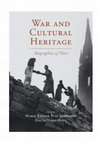 Research paper thumbnail of War and Cultural Heritage: Biographies of Place