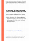 Research paper thumbnail of METRÓPOLIS: REPRESENTACIONES SOCIALES DE UNA UTOPÍA FASCISTA