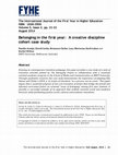 Research paper thumbnail of Belonging in the first year: A creative discipline cohort case study