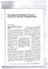 Research paper thumbnail of The ethical challenges of human security in the age of globalisation