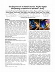 Research paper thumbnail of The Department of Hidden Stories: Playful Digital Storytelling for Children in a Public Library