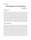 Research paper thumbnail of Teaching Metaphors with Image Schemas