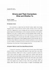 Research paper thumbnail of Errors and Their Correction:  What and Whether To