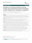 Research paper thumbnail of Procedures of recruiting, obtaining informed consent, and compensating research participants in Qatar: Findings from a qualitative investigation. 