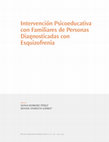 Research paper thumbnail of Intervención Psicoeducativa con Familiares de Personas Diagnosticadas con Esquizofrenia