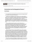 Research paper thumbnail of Enchantment and the Biographical Passion